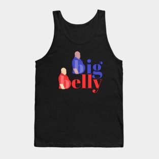 Big Belly Tank Top